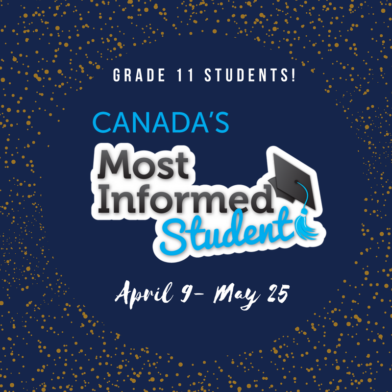 Announcing 3rd Annual Canada’s Most Informed Student Competition: